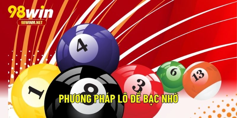 Bí Kíp Soi Cầu Bạch Thủ Lô Cách Tăng Cơ Hội Thắng Lớn 3 Phương pháp lô đề bạc nhớ