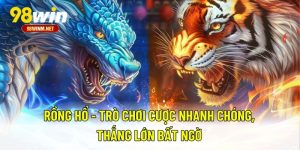 Rồng Hổ - Trò Chơi Cược Nhanh Chóng, Thắng Lớn Bất Ngờ 3 Rồng Hổ - Trò Chơi Cược Nhanh Chóng, Thắng Lớn Bất Ngờ